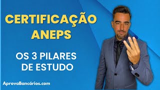 Certificação ANEPS Como passar de primeira siga esses 3 pilares [upl. by Ettezzus]