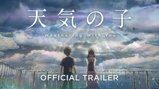 Weathering With You  Official Trailer  COMING SOON [upl. by Salinas578]