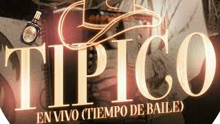 Tipico mix En vivo tiempo de baile [upl. by Melisande415]