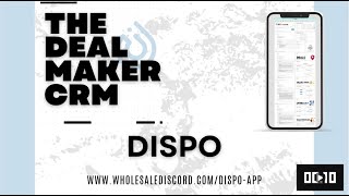 Deal Maker CRM v20  Dispo App Guide [upl. by Ogden169]