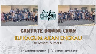 Cantate Domino Choir  Ku Kagum Akan Engkau  Arr Robert RG Toumeluk [upl. by Tollman176]