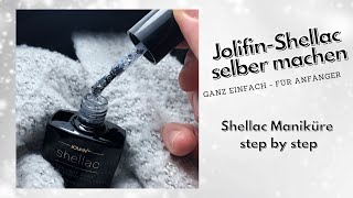 Shellac Maniküre selber machen  Für Anfänger [upl. by Thorma184]