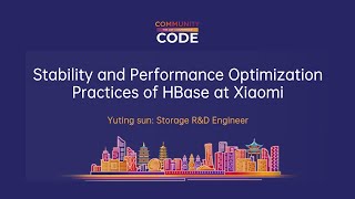 Stability and Performance Optimization Practices of HBase at Xiaomi [upl. by Analaf]