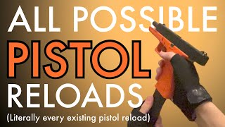 ALL POSSIBLE PISTOL RELOADS [upl. by Rudich]