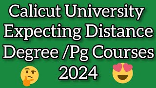 DISTANCE COURSES UGPG CALICUT UNIVERSITY PREVIOUS YEAR 👆👆2023 SDE ADMISSION calicutuniversity [upl. by Ki]