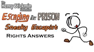 EtP  Sneaky Escapist Rights Answers  Henry Stickmin [upl. by Dnaltiak]