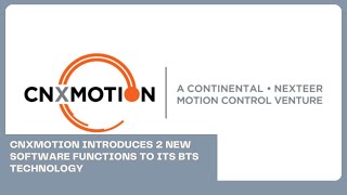 CNXMotion introduces 2 new software functions to its BtS technology  Business News Update [upl. by Enyaw]