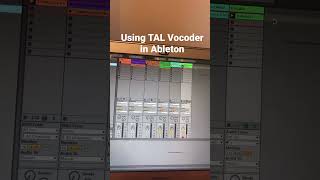 TAL Vocoder in Ableton [upl. by Daraj341]