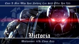 Chaos Gate OST 012  Victoria  Warhammer 40K Soundtrack Music [upl. by Sada]