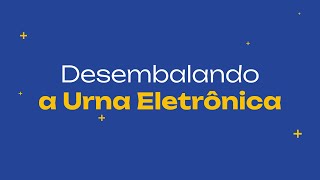 6  Desembalando a Urna Eletrônica  Treinamento de Mesários 2024 [upl. by Aeikan]