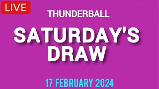 The National Lottery Thunderball draw results from Saturday 17 February 2024 [upl. by Atiuqin]