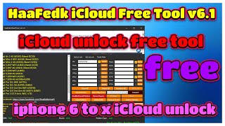 HaaFedk iCloud Free Tool v61 New  iCloud unlock free tool  iphone 6 to x iCloud unlock free [upl. by Roach]