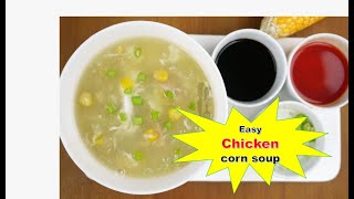 Easy Chicken Corn Soup Recipe IndoChinese [upl. by Alfonse]