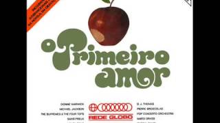 O Primeiro Amor Internacional 1972 Trilha Sonora Original [upl. by Coombs]