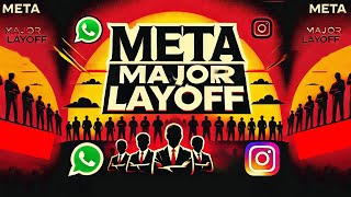 Metas Big ShakeUp Layoffs Hit WhatsApp Instagram and More [upl. by Anoyi]