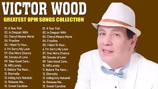 Victor Wood 2024 MIX Full Album  Victor Wood Nonstop  Victor Wood Greatest Hits 2024💥💥victorwood [upl. by Anetsirk]