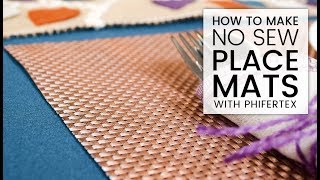 How to Make No Sew Phifertex Placemats [upl. by Duff]