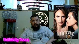 Faithfully Yours Review [upl. by Gayla837]