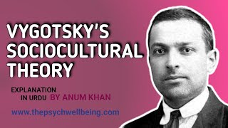 Vygotskys Socio cultural Theory In urdu  Psychology [upl. by Amitaf]