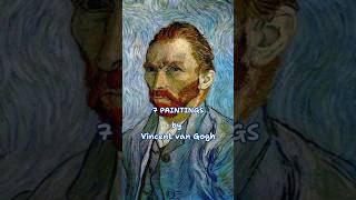 7 Paintings by Vincent Van Gogh shorts trending vangogh artlovers art visualart artist [upl. by Legir677]