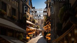 The Golden Age of Elizabethan England ElizabethanEra Shakespeare Renaissance QueenElizabeth fyp [upl. by Arriat]