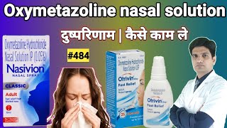 Oxymetazoline hydrochloride nasal solution usp  Oxymetazoline nasal spray [upl. by Lhary]