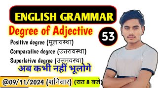 Degree of Adjective।Degree of comparison। Adjective ke prakar।Comparative degree superlative degree [upl. by Barnet]