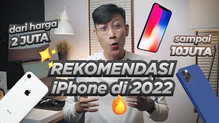 iPhone mulai 2 JUTA 🤯 Ini Rekomendasi iPhone 2022 [upl. by Glanville446]