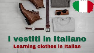 Clothing Vocabulary In Italian Learn Italian [upl. by Markos]