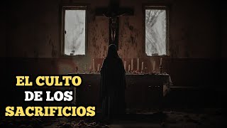 EL CULTO DE LOS SACRIFICIOS☠️☹️​ [upl. by Anelleh]