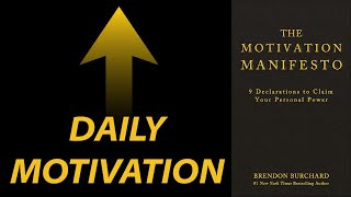 THE MOTIVATION MANIFESTO by Brendon Burchard  Core Message [upl. by Lesoj]