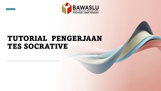 Tutorial Pengerjaan Tes Socrative [upl. by Bryana]