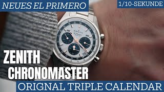 Neuer Chronograph kann ALLES  Zenith Chronomaster Original Triple Calendar [upl. by Conney]