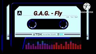 GAG  FLY [upl. by Pansie]