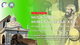 Live Streaming Hari Minggu Biasa XXVI  Minggu 29 September 2024 Pukul 0830WITA [upl. by Ainsworth664]