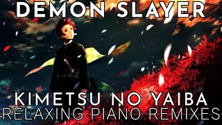 1 Hour of Relaxing Demon SlayerKimetsu no Yaiba Piano Remixes  StudySleepRelaxationChill [upl. by Ennayram657]