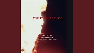 Abbot Kinney LOVE PSYCHEDELICO Live Tour 2017 LOVE YOUR LOVE at THE NAKANO SUNPLAZA [upl. by Erdnaet953]