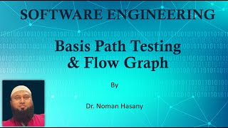 Basis Path and Flow Graph [upl. by Tatianna]