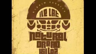 Natural Dread Killaz  NIELEGALNA [upl. by Markson]