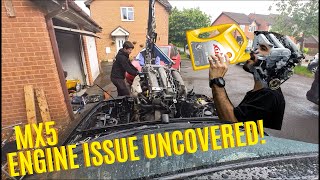 Meet My MK1 MX5  Engine Issue Uncovered [upl. by Jamil]