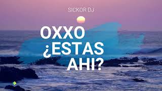 Oxxo estas ahi guaratech Sickor dj [upl. by Gauthier]