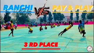 Pay amp Play VS Ranchi 3 Rd Place Match Boys Junior State Championship 2024  Koderma  Jharkhand [upl. by Amleht1]