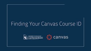 Finding Your Canvas Course ID [upl. by Burtis]