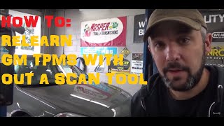 How To Reprogram  ReLearn TPMS On GM Vehicles [upl. by Floyd]