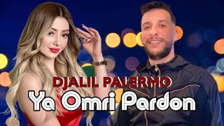 Djalil Palermo  ya omri pardon Vidéo clip دجليل باليرمو  ياعمري سمحلي [upl. by Au]