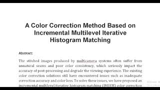 A Color Correction Method Based on Incremental Multilevel Iterative Histogram Matching [upl. by Giwdul]