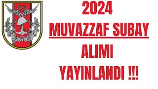 2024 Muvazzaf Subay Alımı  Tüm Kuvvetler  Tüm Branşlar ✅✅✅ [upl. by Horwitz]