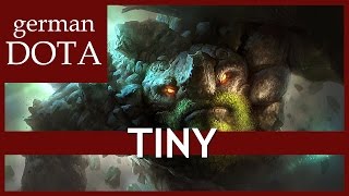 Dota 2 TINY  Lets Play Dota 2 Gameplay German  Deutsch [upl. by Etiuqram]