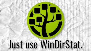 Just use WinDirStat [upl. by Elcin926]