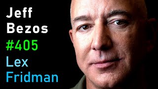 Jeff Bezos Amazon and Blue Origin  Lex Fridman Podcast 405 [upl. by Yorgen]